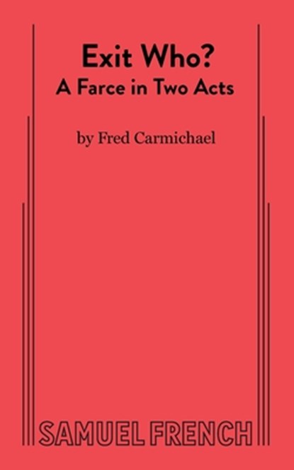 Exit Who?, Fred Carmichael - Paperback - 9780573618772