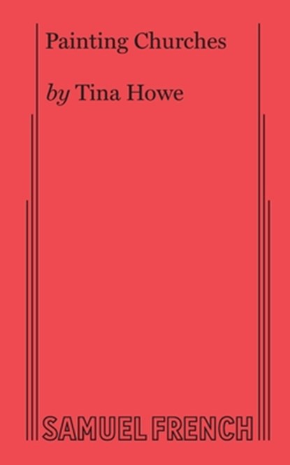 Painting Churches, Tina Howe - Gebonden - 9780573619397