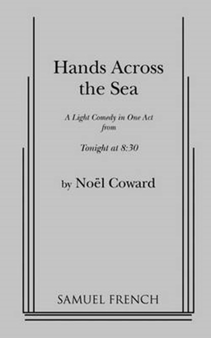 Hands Across the Sea, COWARD,  Noel - Paperback - 9780573622090