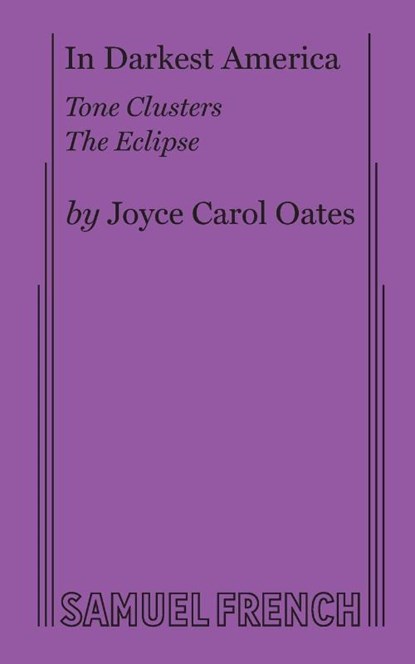 In Darkest America, Joyce Carol Oates - Paperback - 9780573622328