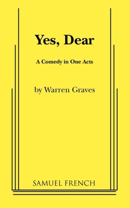 Yes, Dear, Warren Graves - Paperback - 9780573626050