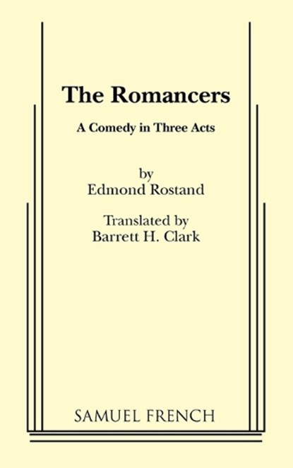 The Romancers, Edmond Rostand - Paperback - 9780573629259