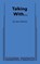 Talking With..., Jane Martin - Paperback - 9780573630217