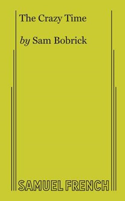 The Crazy Time, Sam Bobrick - Paperback - 9780573630460
