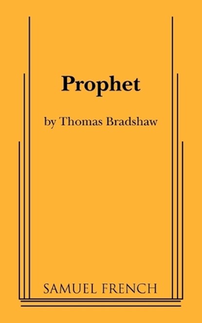 Prophet, Thomas Bradshaw - Paperback - 9780573633843
