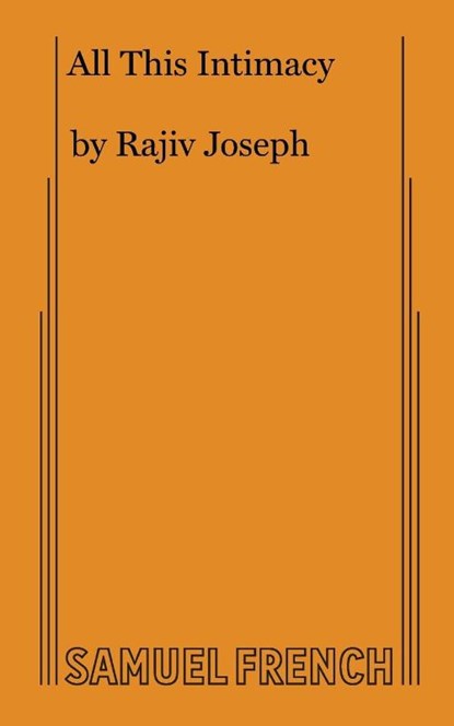 All This Intimacy, Rajiv Joseph - Paperback - 9780573633942
