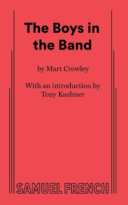 The Boys in the Band, Mart Crowley - Paperback - 9780573640049