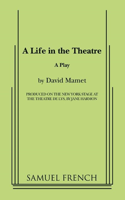 A Life in the Theatre, David Mamet - Paperback - 9780573640247