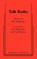 Talk Radio, Eric Bogosian - Paperback - 9780573651243