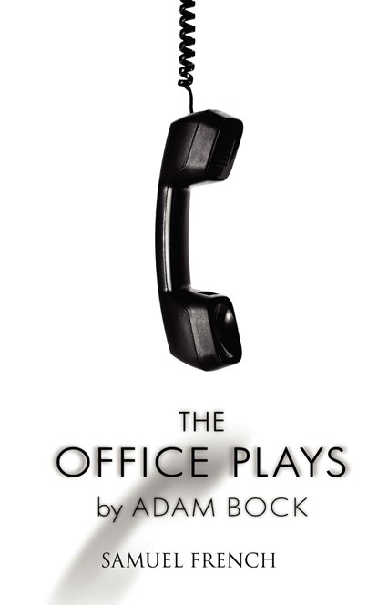 The Office Plays, Adam Bock - Paperback - 9780573660276