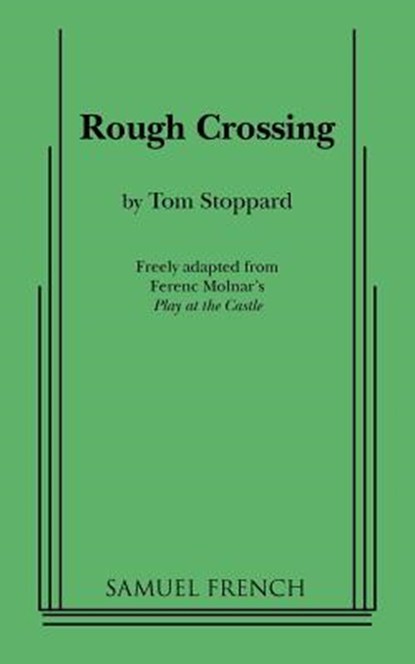 Rough Crossing, Tom Stoppard - Paperback - 9780573662065