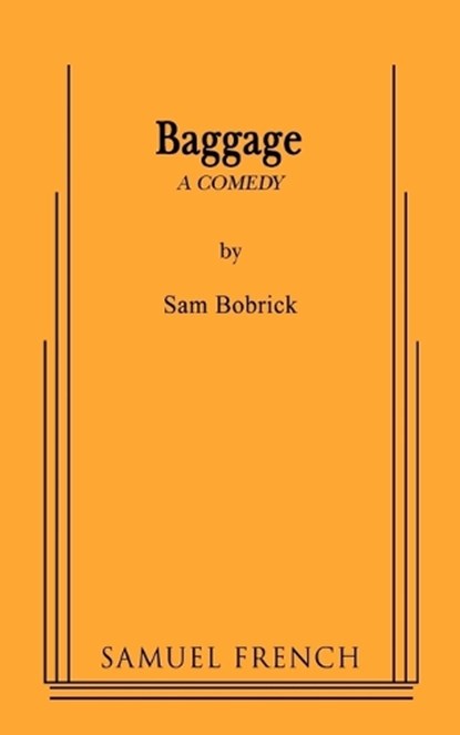 Baggage, Sam Bobrick - Paperback - 9780573662584