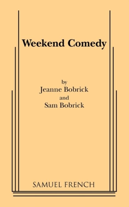 Weekend Comedy, Jeanne Bobrick ; Sam Bobrick - Paperback - 9780573690228