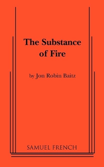 The Substance of Fire, Jon Robin Baitz - Paperback - 9780573692932