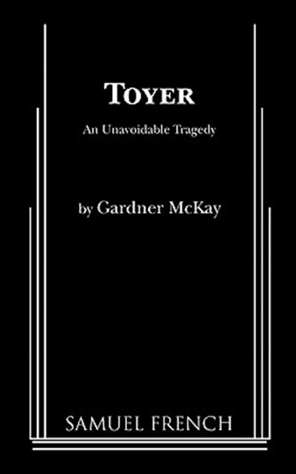 Toyer, Gardner McKay - Paperback - 9780573692970