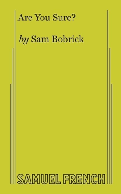 Are You Sure?, Sam Bobrick - Paperback - 9780573694103