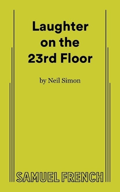 LAUGHTER ON THE 23RD FLOOR, Neil Simon - Paperback - 9780573694141