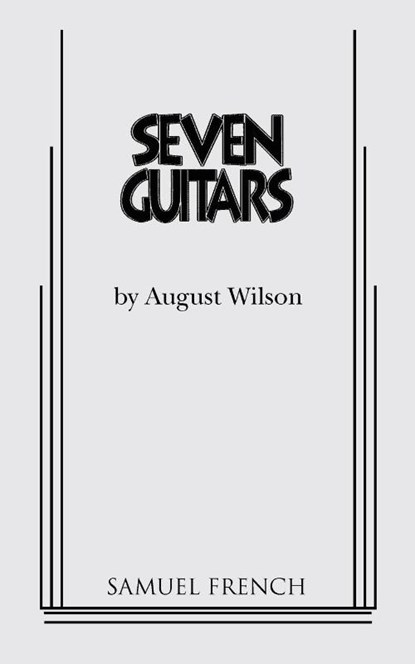 Seven Guitars, August Wilson - Paperback - 9780573696008