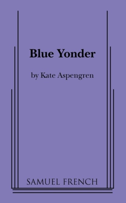 Blue Yonder, Kate Aspengren - Paperback - 9780573699009