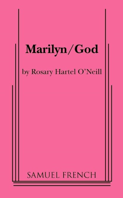 Marilyn/God, Rosary Hartel O'Neill - Paperback - 9780573699139