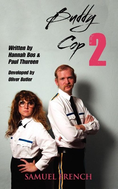 Buddy Cop 2, Hannah Bos ; Paul Thureen ; Oliver Butler - Paperback - 9780573699313