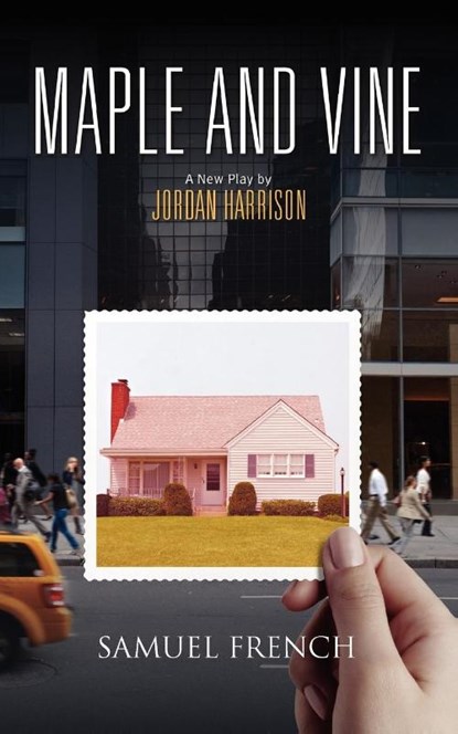 Maple and Vine, Jordan Harrison - Paperback - 9780573700217
