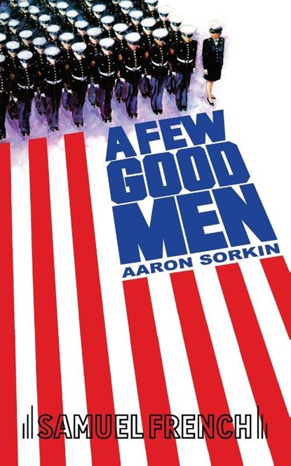 A Few Good Men, Aaron Sorkin - Paperback - 9780573700514