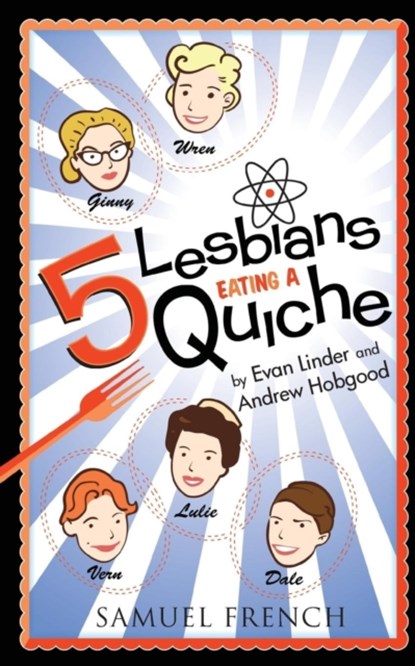 5 Lesbians Eating a Quiche, Evan Linder ; Andrew Hobgood - Paperback - 9780573701160