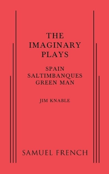The Imaginary Plays, Jim Knable - Paperback - 9780573701191