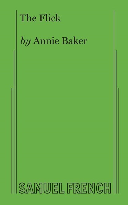 The Flick, Annie Baker - Paperback - 9780573702037
