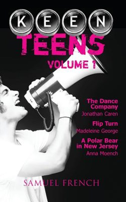 Keen Teens, Jonathan Caren ; Anna Moench ; Madeleine George - Paperback - 9780573702051