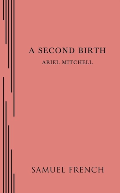 A Second Birth, Ariel Mitchell - Paperback - 9780573702167