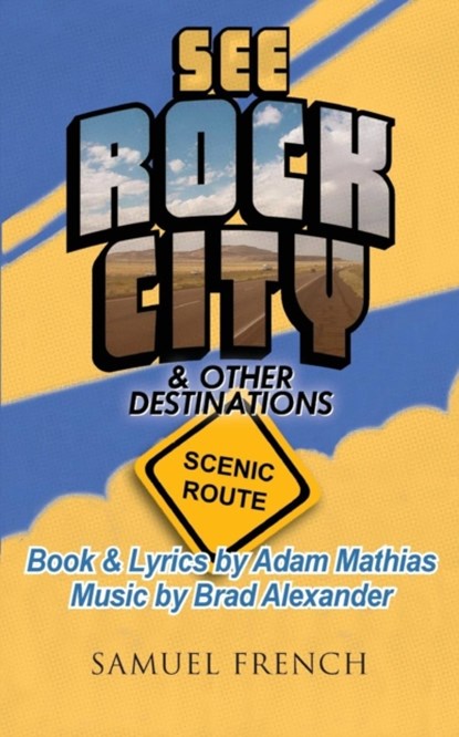 See Rock City & Other Destinations - Scenic Route, Brad Alexander ; Adam Mathias - Paperback - 9780573702600