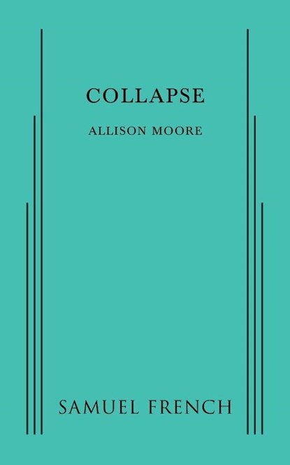 Collapse, Allison Moore - Paperback - 9780573702921