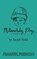 Melancholy Play, Sarah Ruhl ; Todd Almond - Paperback - 9780573703232