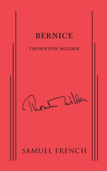 Bernice, Thornton Wilder - Paperback - 9780573703874