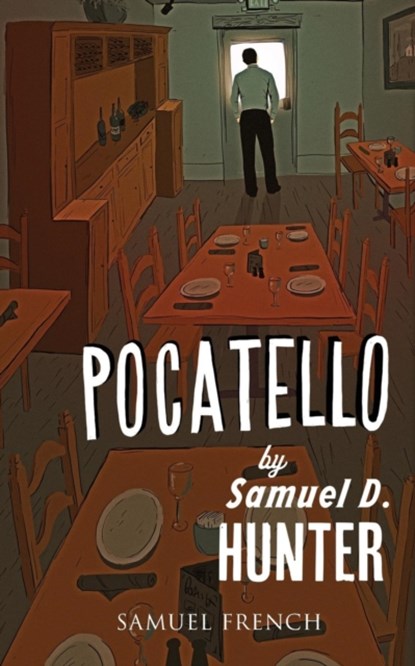 Pocatello, Samuel D. Hunter - Paperback - 9780573704253