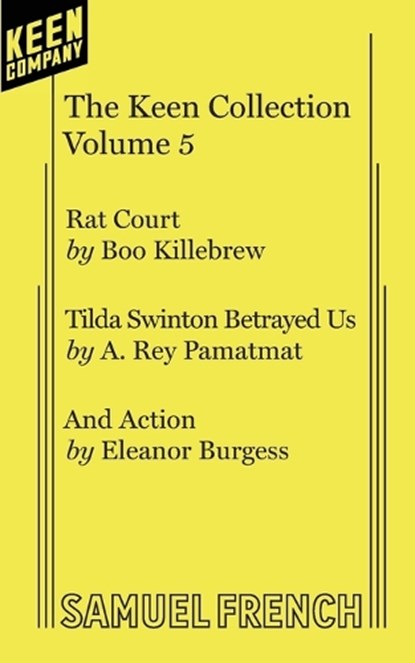 Keen Teens, A Rey Pamatmat ; Boo Killebrew ; Eleanor Burgess - Paperback - 9780573706691