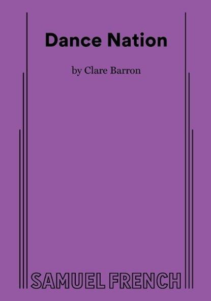 Dance Nation, Clare Barron - Paperback - 9780573707605