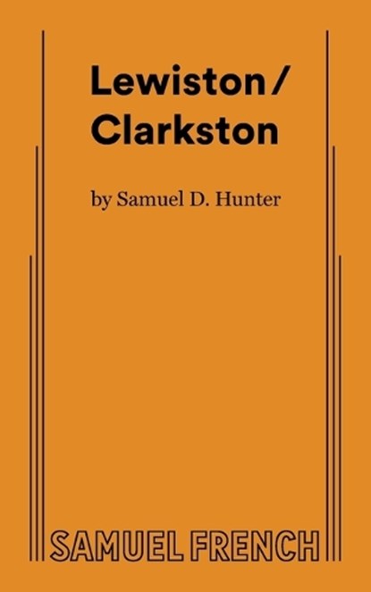 Lewiston/Clarkston, Samuel D Hunter - Paperback - 9780573707964