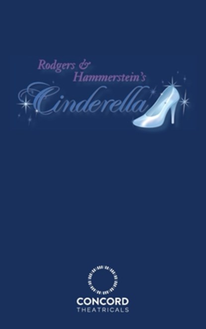 Rodgers & Hammerstein's Cinderella, Richard Rodgers ; Oscar Hammerstein - Paperback - 9780573708879