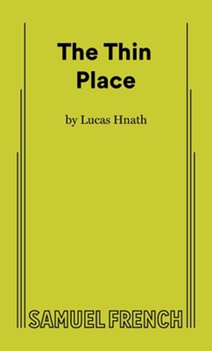 The Thin Place, Lucas Hnath - Paperback - 9780573709036