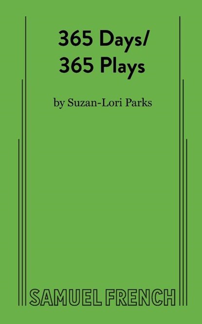 365 Days/365 Plays, Suzan-Lori Parks - Paperback - 9780573709555