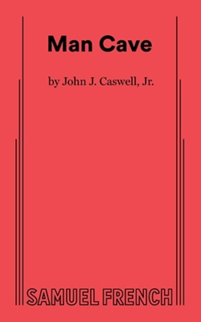 Man Cave, John J. Caswell - Paperback - 9780573711237