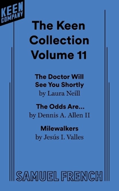 The Keen Collection: Volume 11, Laura Neill ; Dennis A. Allen ; Jess I. Valles - Paperback - 9780573711527