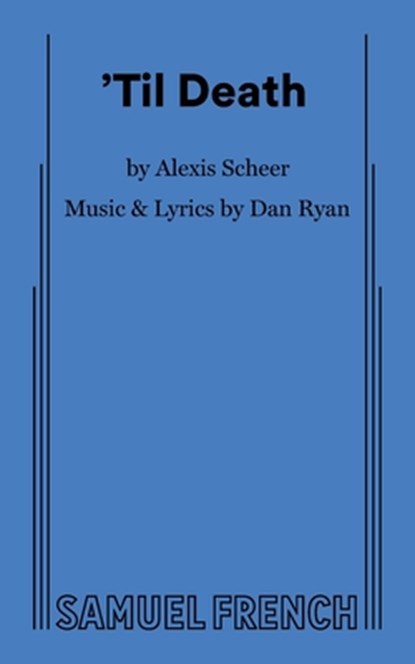 'Til Death, Alexis Scheer - Paperback - 9780573711824