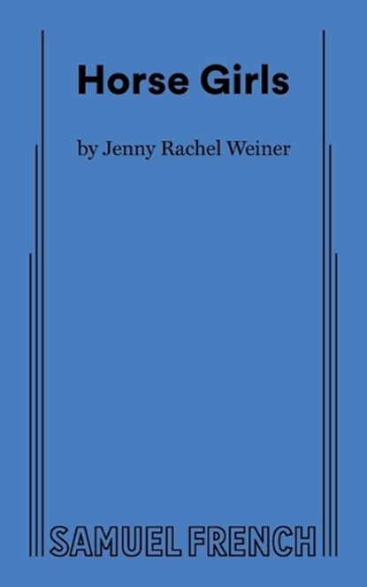 Horse Girls, Jenny Rachel Weiner - Paperback - 9780573799846