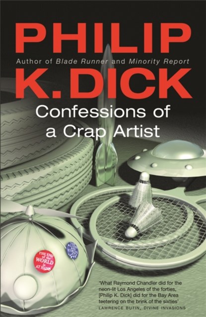 Confessions of a Crap Artist, Philip K Dick - Paperback - 9780575074644