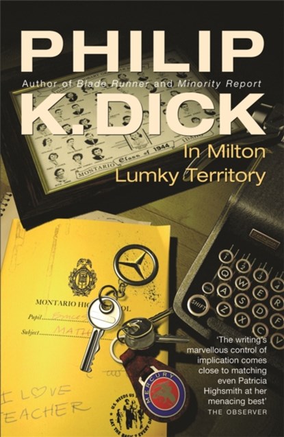In Milton Lumky Territory, Philip K Dick - Paperback - 9780575074651