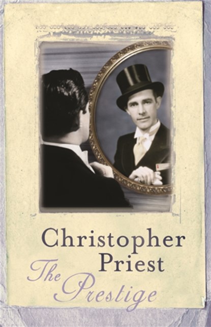 The Prestige, Christopher Priest - Paperback - 9780575075801